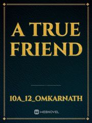 A true friend Book