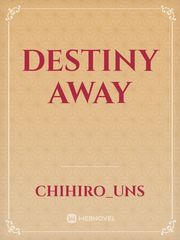 Destiny away Book