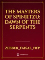 The Masters of Spinjitzu: Dawn of the Serpents Book