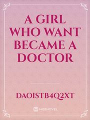 A girl who want became a doctor Book