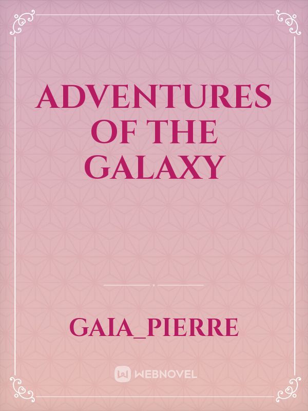 Adventures of the galaxy Book