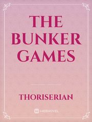 The Bunker Games Book