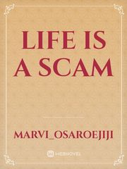 Life is a scam Book