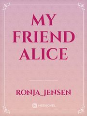 my friend Alice Book