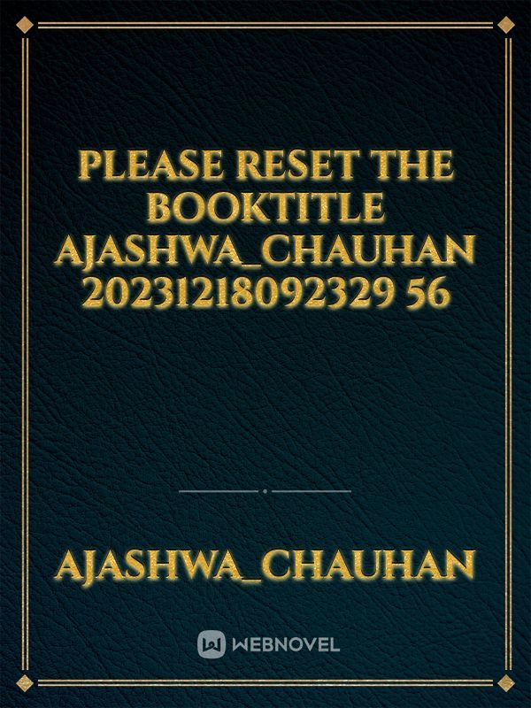 please reset the booktitle Ajashwa_Chauhan 20231218092329 56