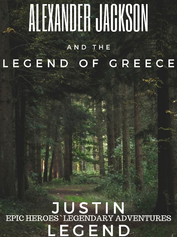 Alexander Jackson and The Legend of Greece
