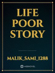 Life poor story Book
