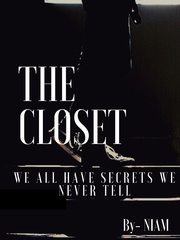 The Closet : We All Have Secrets We Never Tell Book