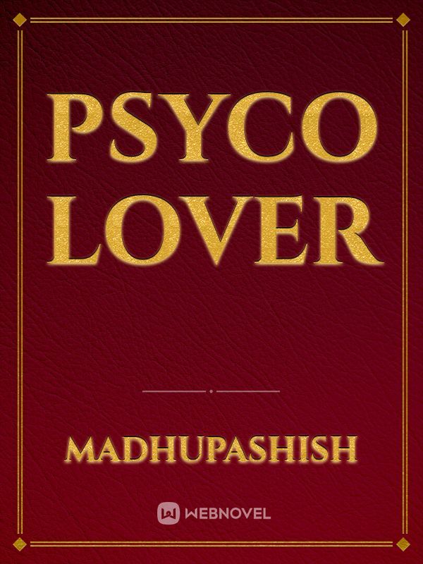 psyco lover