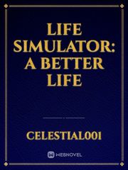 Life Simulator: A Better Life Book