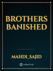 Brothers banished Book