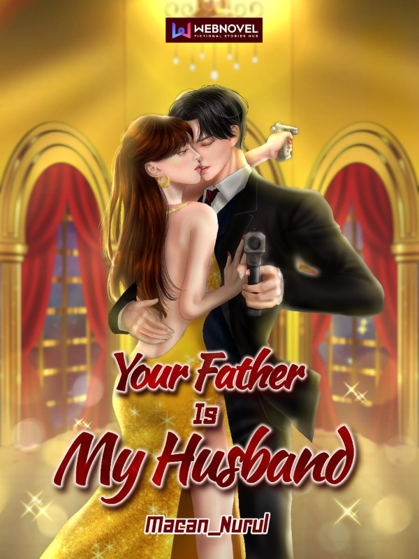 Your Father is My Husband (English)