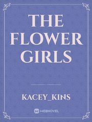 The Flower Girls Book