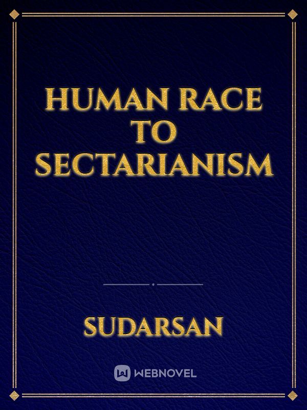 Human race to sectarianism Book