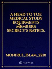 A Head to toe Medical study equipments members secrecy's Ratel's. Book
