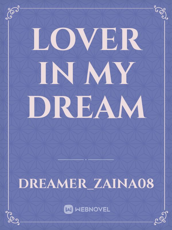 Lover in my dream