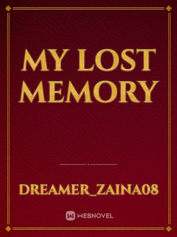 MY LOST MEMORY Book