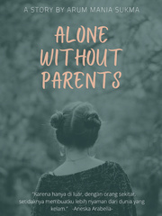 ALONE WITHOUT PARENTS Book