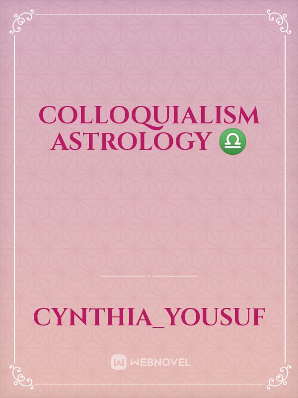 Colloquialism Astrology ♎ Book