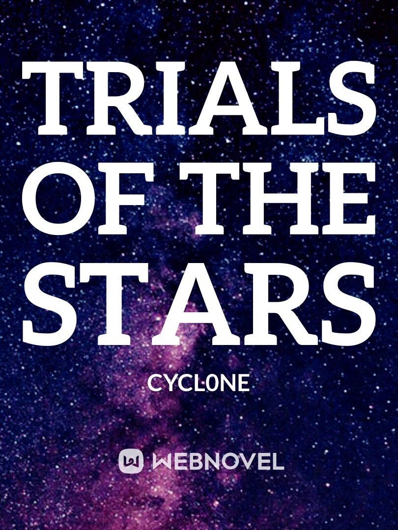 Trials of the Stars