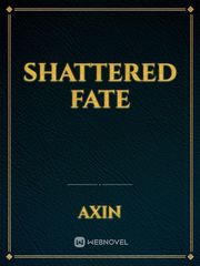 Shattered Fate Book