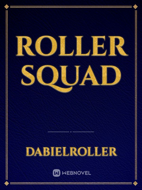 Roller Squad