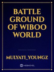 Battle Ground Of Wiboo world Book