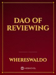 Dao of Reviewing Book