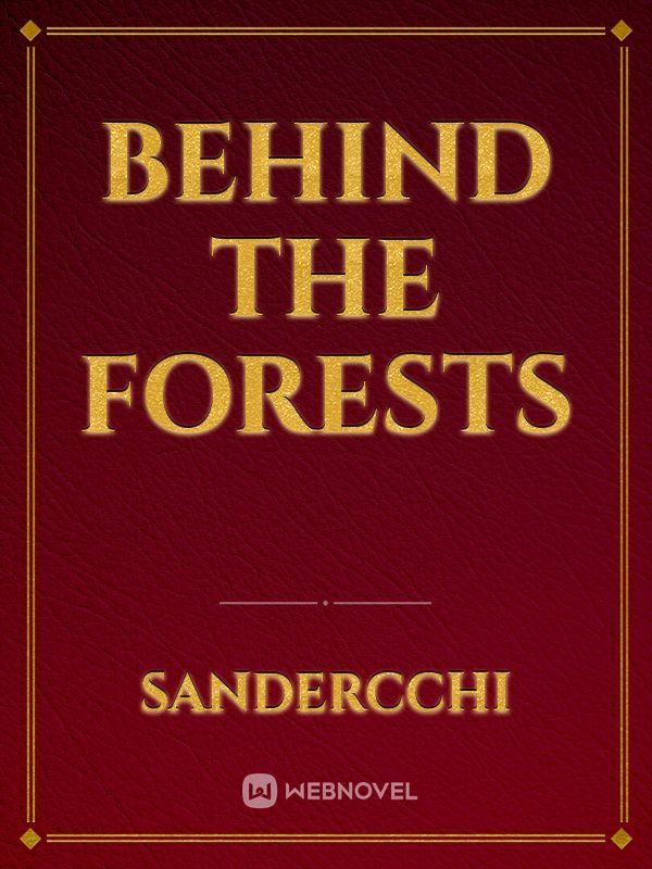 Behind the Forests Book