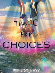 The C for CHOICES Book
