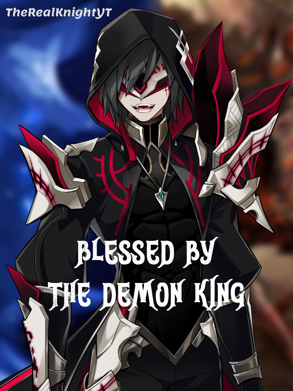Blessed By The Demon King