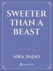 Sweeter than a Beast Book