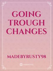 Going Trough Changes Book