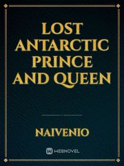 Lost Antarctic Prince and Queen Book