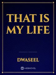That is my life Book