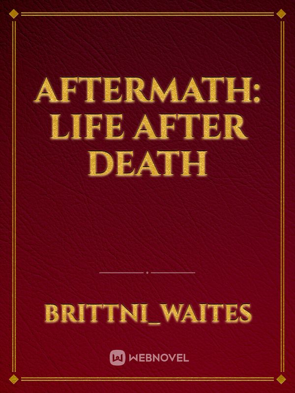 Aftermath: Life After Death