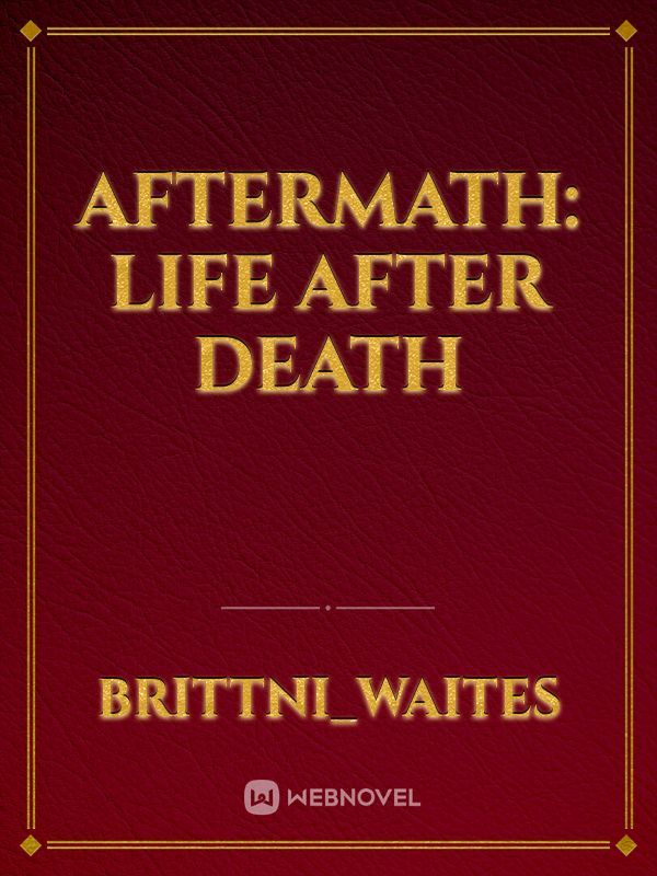 Aftermath: Life After Death Book