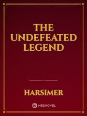 THE UNDEFEATED LEGEND Book