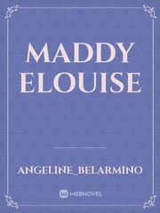 Maddy Elouise Book