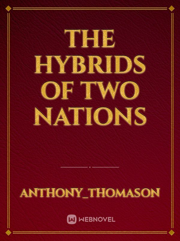The Hybrids Of Two Nations Book