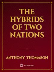 The Hybrids Of Two Nations Book