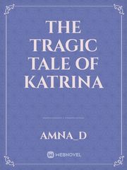 The tragic tale of Katrina Book