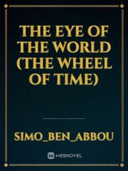 The Eye of the World (the wheel of time) Book