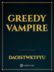 Greedy Vampire Book
