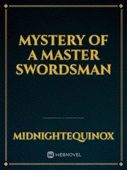 Mystery of a master swordsman Book