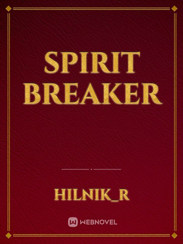 Spirit Breaker Book