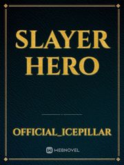 Slayer Hero Book