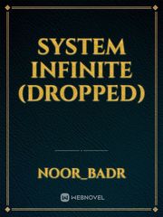 System infinite (dropped) Book