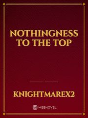 Nothingness to the top Book