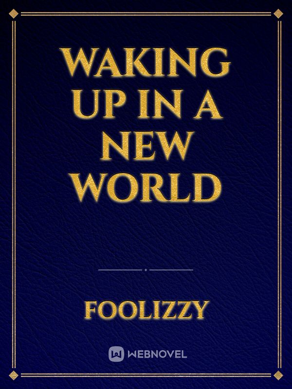 waking up in a new world Book